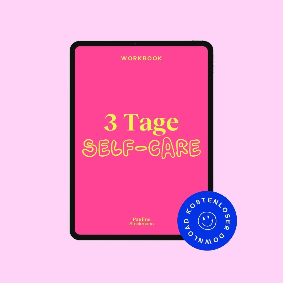 3 Tage Self-Care